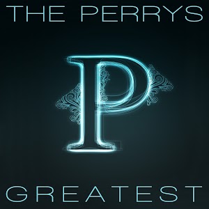 The Perrys | Greatest